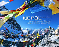 NEPAL - Leben, wo die Berge den Himmel berühren
